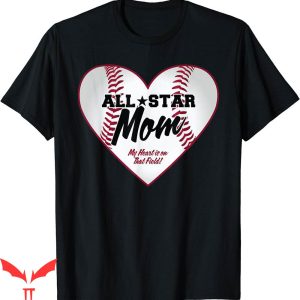 All Star T-Shirt All Baseball Mom
