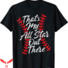 All Star T-Shirt My Out There Baseball Laces Mom Mama Cute