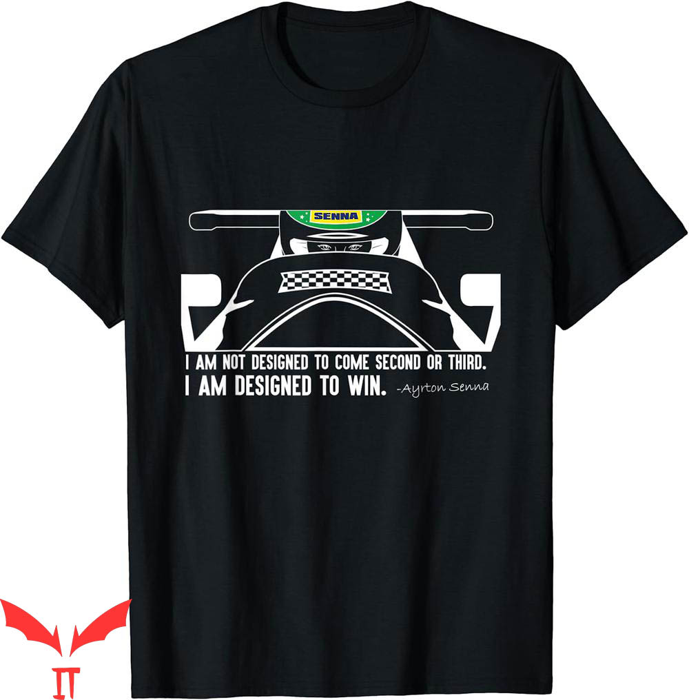 Ayrton Senna T-Shirt Designed To Win Ayrton Senna T-Shirt Designed To Win