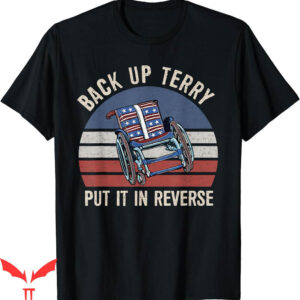 Back It Up Terry T-Shirt Put It Reverse Fireworks Vintage