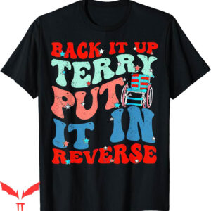 Back It Up Terry T-Shirt Put It Reverse Groovy Back Vintage