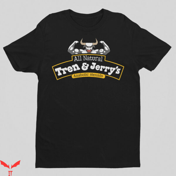 Ben And Jerrys T-Shirt Tren And Jerrys Gym Ice-Cream Workout