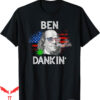 Ben Drankin T-Shirt Funny Weed Gifts 4th Of July Stoner