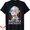 Ben Drankin T-Shirt George Washington Party Like A Patriot