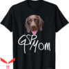 Bird Dog T-Shirt GSP Mom Dog With Tongue Funny Tee