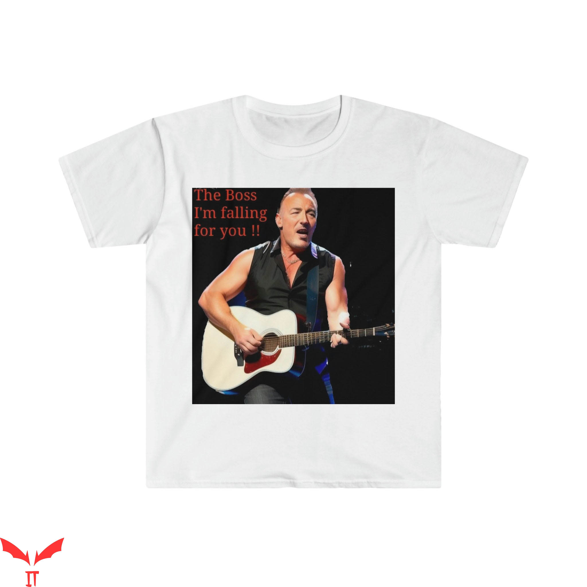 Bruce Springsteen T-Shirt Im Falling For You Song Cover Singer Bruce Springsteen T-Shirt Im Falling For You Song Cover Singer