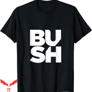 Bush Band T-Shirt Stacked Logo