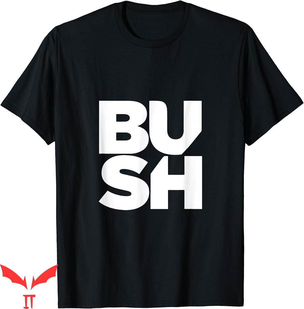Bush Band T-Shirt Stacked Logo Bush Band T-Shirt Stacked Logo