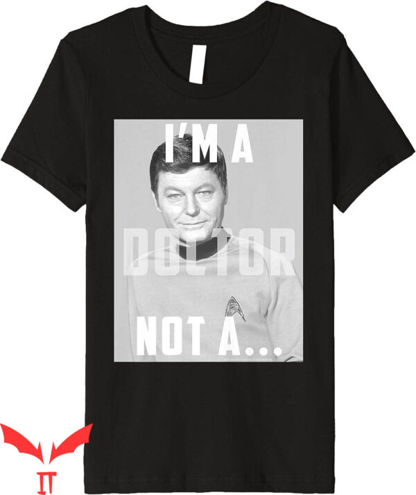 Cardin McCoy T-Shirt Star Trek Series Mccoy I’m A Doctor Tee