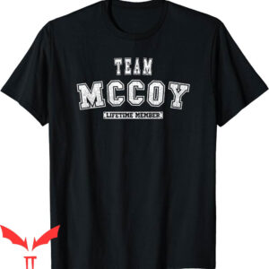 Cardin McCoy T-Shirt Team Mccoy Lifetime Member Family