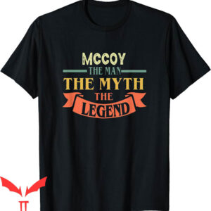 Cardin McCoy T-Shirt The Man The Myth The Legend Tee