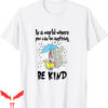 Cat In The Hat T-Shirt Life Be Kind For Teacher Story Tee