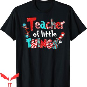 Cat In The Hat T-Shirt Teacher Of Little Things Book Film