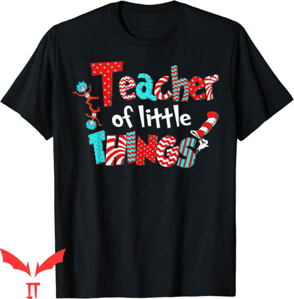 Cat In The Hat T-Shirt Teacher Of Little Things Book Film