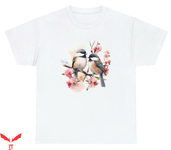 Chicka D T-Shirt Chickadee True Classic Bird Lover