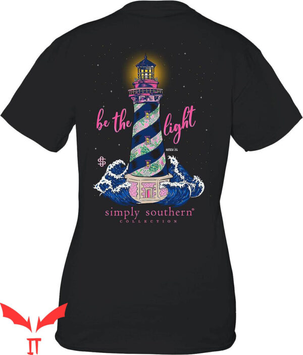 Clearance Simply Southern T-Shirt Be The Light Lighthouse