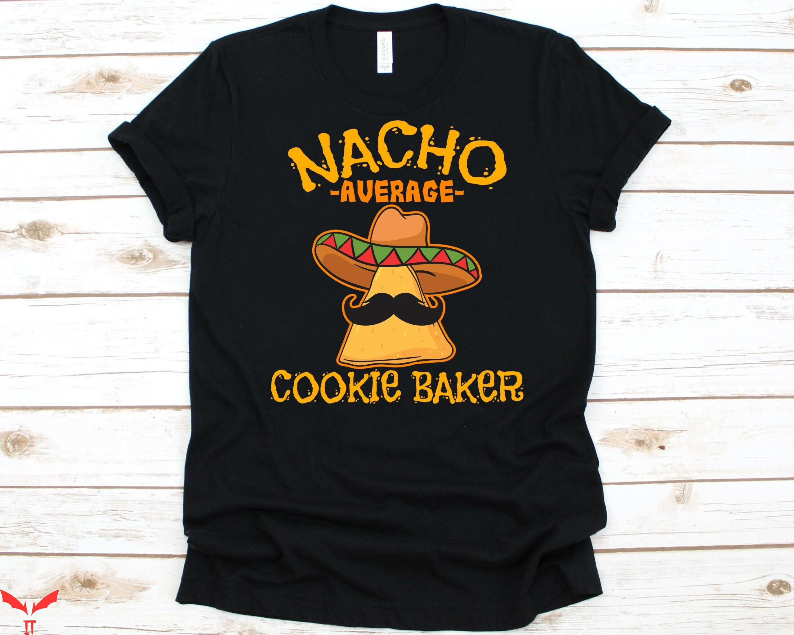 Cookies Mexico T-Shirt Average Cookie Baker Cinco De Mayo Cookies Mexico T-Shirt Average Cookie Baker Cinco De Mayo