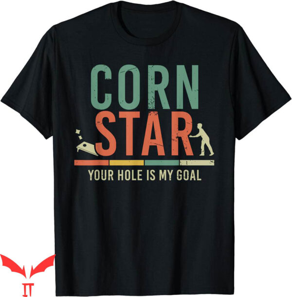 Corn Hole T-Shirt Cool Art Bag Toss Tournament