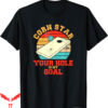 Corn Hole T-Shirt Star Your Is My Goal Funny Cornhole