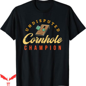 Corn Hole T-Shirt Tournament Win Champion Champ Toss Game