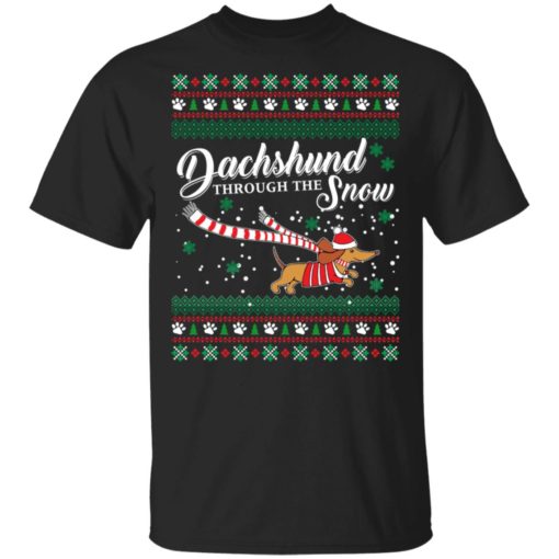 Dachshund through the Snow Christmas sweatshirt Dachshund through the Snow Christmas sweatshirt