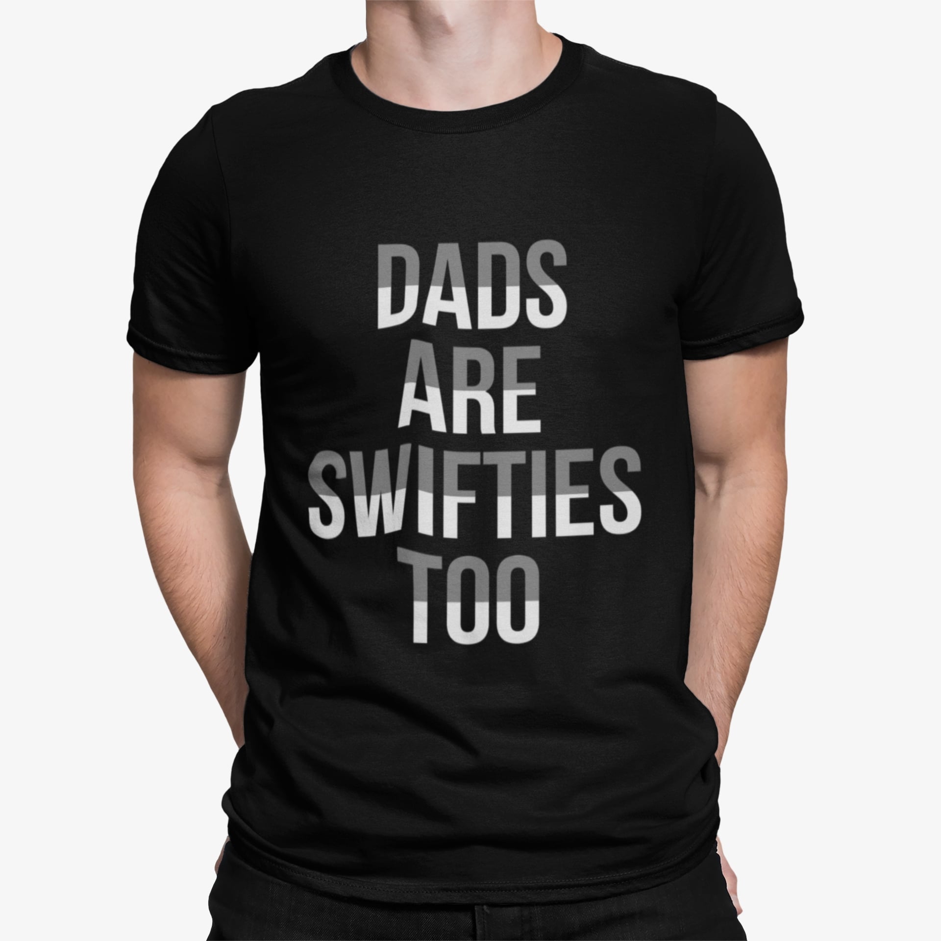 Dads Are Swifties Too Shirt Dads Are Swifties Too Shirt