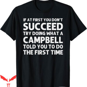Dan Campbell T-Shirt Funny Surname Family Birthday Reunion