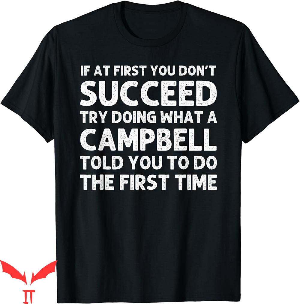 Dan Campbell T-Shirt Funny Surname Family Birthday Reunion Dan Campbell T-Shirt Funny Surname Family Birthday Reunion