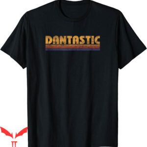 Dan Campbell T-Shirt Retro Dantastic First Name Daniel Funny