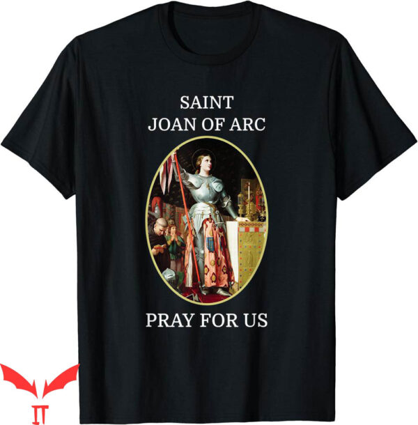 Darc Sport T-Shirt St. Joan Of Arc Catholic Saint