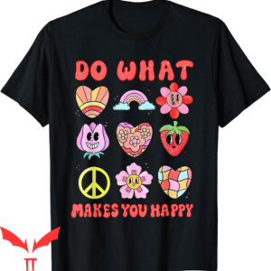 Do What Makes You Happy T-Shirt Retro Groovy Kitsch Cartoon