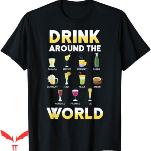 Drinking Around The World T-Shirt Funny Alcohol Idea Travel
