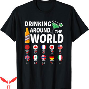 Drinking Around The World T-Shirt Lover Gifts