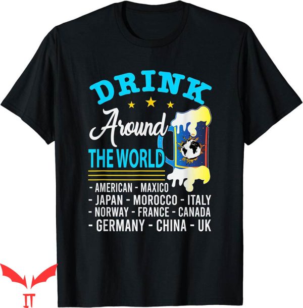 Drinking Around The World T-Shirt Travel Bucket List