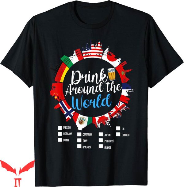 Drinking Around The World T-Shirt Vaction