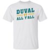 Duval vs all y’all shirt