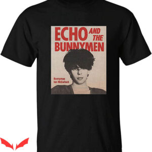 Echo And The Bunnymen T-Shirt Gifts