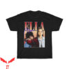 Ella Mai T-Shirt Hypebeast Vintage 90s RapCelebrity