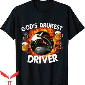 God’s Drunkest Driver T-Shirt Funny Driver Vintage Meme Tee