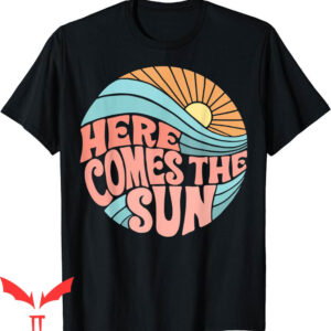 Here Comes The Sun T-Shirt Pink Groovy Classic Lyrics