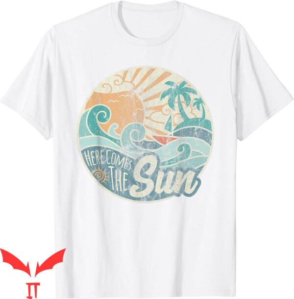 Here Comes The Sun T-Shirt Retro 60s Faded Summer Lyrics