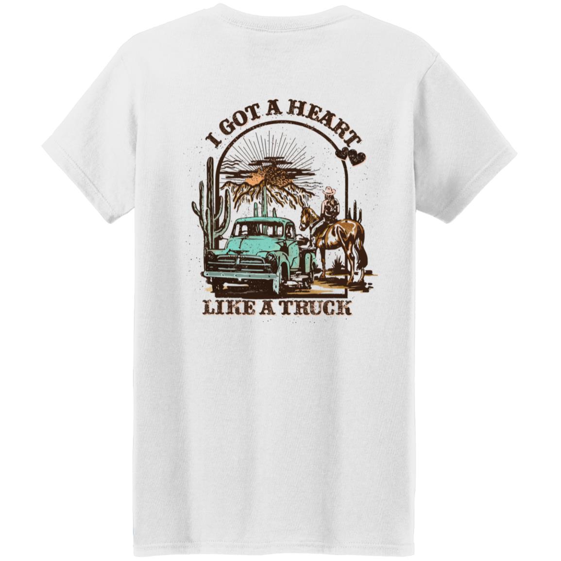 I Got A Heart Like A Truck Shirt I Got A Heart Like A Truck Shirt