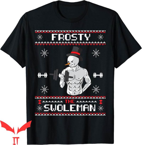 Jeezy Snowman T-Shirt Frosty The Swoleman Ugly Christmas