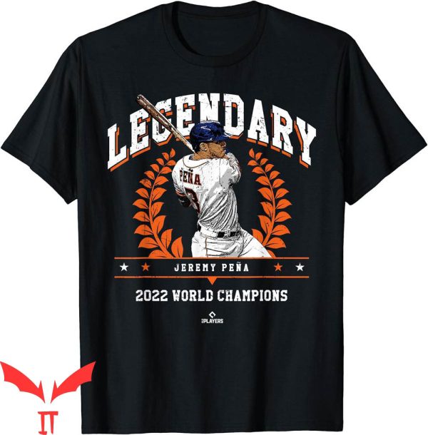 Jeremy Pena T-Shirt Legendary 2022 World Champion MLBPA