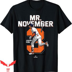 Jeremy Pena T-Shirt Mr. November Houston MLBPA Baseball