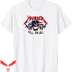Kill Em All T-Shirt