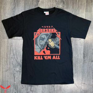 Kill Em All T-Shirt Japan Berserk Manga Musician Guitar