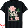 Let’s Start A Cult T-Shirt