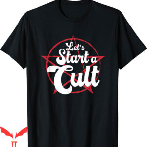 Let’s Start A Cult T-Shirt Funny Devil Symbol Horror Ritual