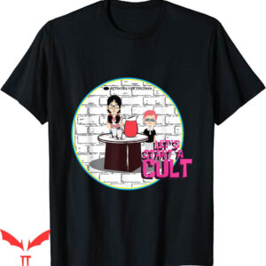 Let’s Start A Cult T-Shirt Nursery Teacher Or Mother